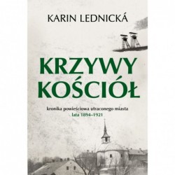 Krzywy kościół. Kronika...