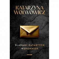 Śladami zatartych...
