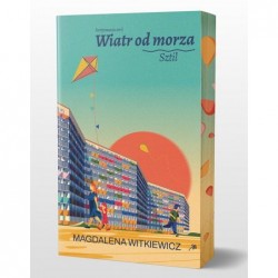 Sztil. Wiatr od morza. Tom...