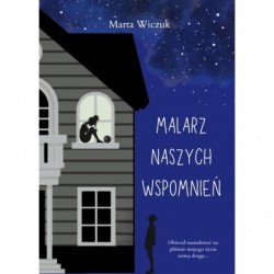 Malarz naszych wspomnień