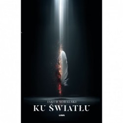 Ku światłu