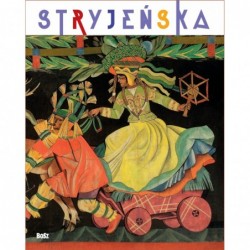 Zofia Stryjeńska. Zofia...