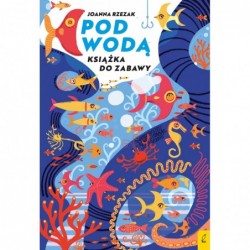 Książka do zabawy. Pod wodą