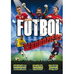 Futbol - Rekordziści