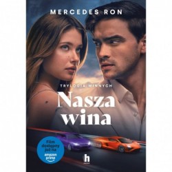 Nasza wina. Trylogia Winnych