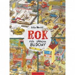 Rok na placu budowy