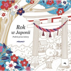 Rok w Japonii. Podróż przez...