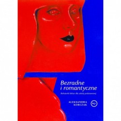 Bezradne i romantyczne....
