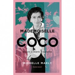 Mademoiselle Coco. Miłość...