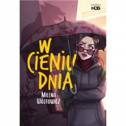 W cieniu dnia