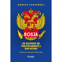 Rosja. Od rozpadu do...