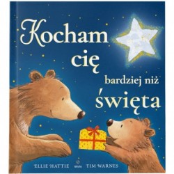 Kocham cię bardziej niż święta
