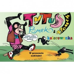 Tytus, Romek i A',Tomek....