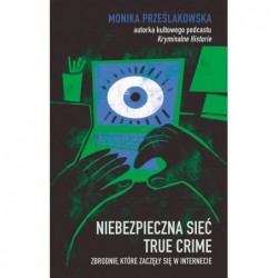 Niebezpieczna sieć. True...