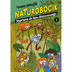 Naturobocik. 1. Wyprawa do...
