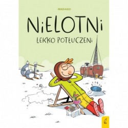 Nielotni. Lekko potłuczeni....