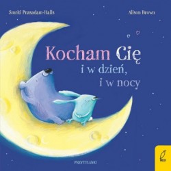 Przytulanki. Kocham cię i w...