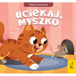 Wesołe rymowanki. Uciekaj,...