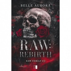 Raw: Rebirth. Seria Raw...