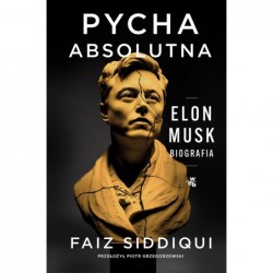 Pycha absolutna. Elon Musk....
