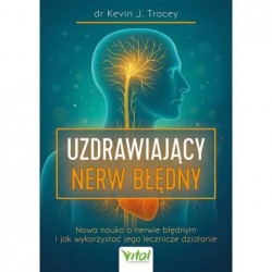 Uzdrawiający nerw błędny....