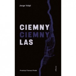 Ciemny, ciemny las