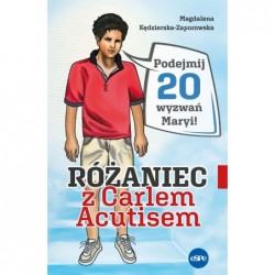 Różaniec z Carlem Acutisem....