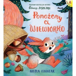 Pomożemy ci, wiewiórko