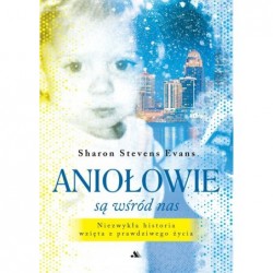 Aniołowie są wśród nas