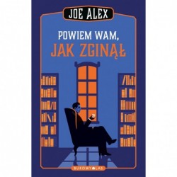 Powiem wam, jak zginął