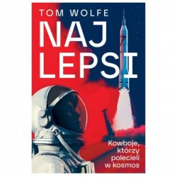 Najlepsi. Kowboje, którzy...