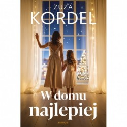 W domu najlepiej