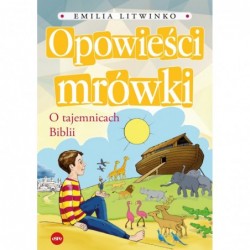 Opowieści mrówki. O...