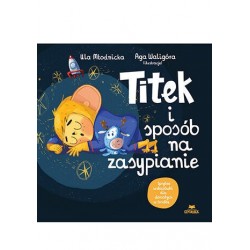 Titek i sposób na zasypianie