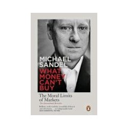 What Money Can`t Buy: The...