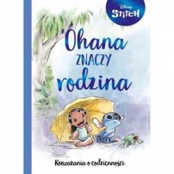 Ohana znaczy rodzina....