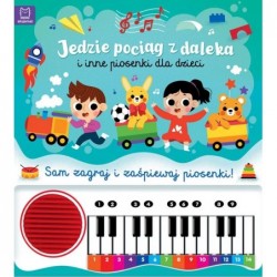 Jedzie pociąg z daleka i...