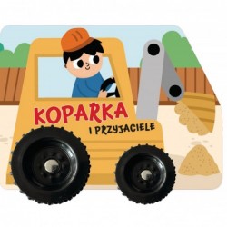 Koparka i przyjaciele