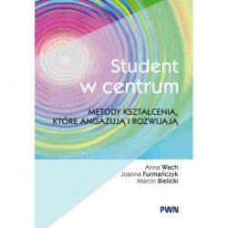 Student w centrum. Metody...