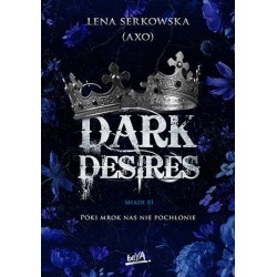 Dark desires
