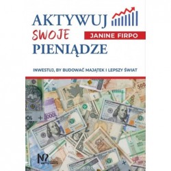 Aktywuj swoje pieniądze....