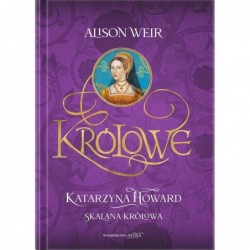 Katarzyna Howard. Skalana...