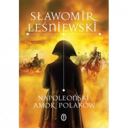 Napoleoński amok Polaków