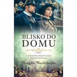 Blisko do domu