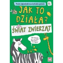 Jak to działa? Świat zwierząt