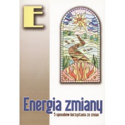 Energia zmiany. 5 sposobów...