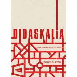 Didaskalia. Osiem rozmów o...