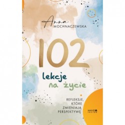 102 lekcje na życie....