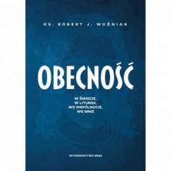 Obecność. W świecie, w...