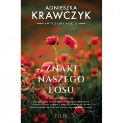Znaki naszego losu